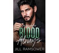 Blood Always: A Mafia Arranged Marriage Romance: 3