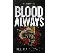 Blood Always: Special Print Edition: Special Print Edition: A Mafia Arranged Marriage Romance: 3