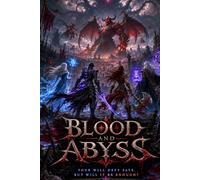 Blood and Abyss: Book 4 in the darkness series