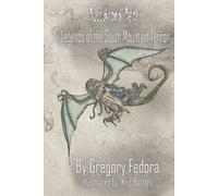 Blood and Beak: Legends of the South Mountain Terror