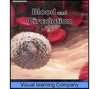 Blood and Circulation (Elementary Science Grades) [Teacher's Guide Free Online]
