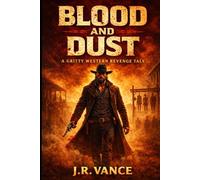 Blood and Dust
