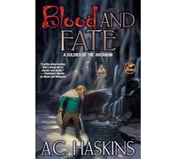 Blood and Fate: Volume 2