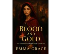 Blood and Gold: A Dark Academia Romance