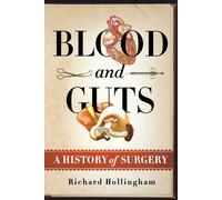 Richard Hollingham Blood and Guts (Tascabile)