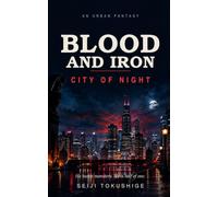 Blood and Iron: City of Night