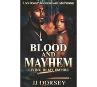 Blood and Mayhem: Living In My Empire