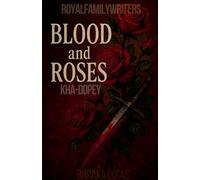 Blood And Roses