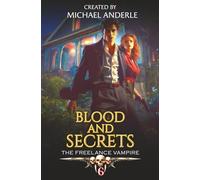 Blood and Secrets: 6
