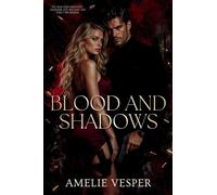 Blood and Shadows