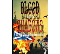 Blood and Shadows: Scotland's Darkest Crimes and Tragedies