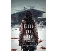 Blood And Snow (Blu-ray) Various Anne-Carolyne Binette Michael Swatton