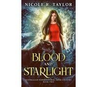 Blood and Starlight
