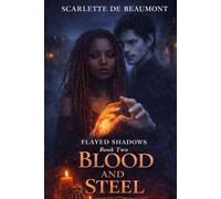 Blood and Steel
