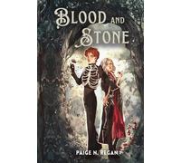 Blood and Stone