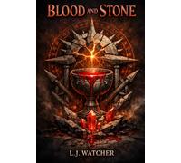 Blood and Stone: A Gauntlet War Chronicle: 1