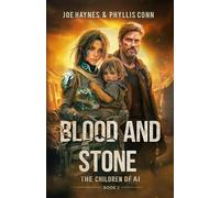 Blood and Stone: The Children of AI