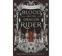 Blood and the Dragon Rider