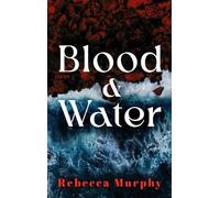 Blood and Water