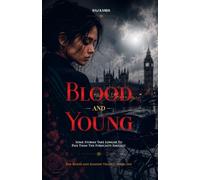 Blood and Young: 1