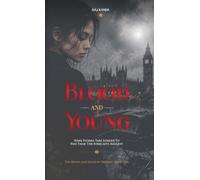 Blood and Young: 1