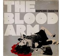 Blood Arm, The - Suspicious Character