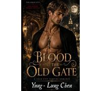 Blood at the Old Gate: A Hidden New York Paranormal Romance