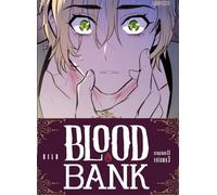 Blood bank. Stagione II (Vol. 3)