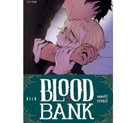 Blood bank. Stagione III (Vol. 1)