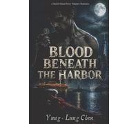 BLOOD BENEATH THE HARBOR: A Staten Island Ferry Vampire Romance
