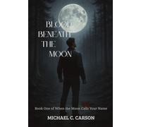 Blood Beneath the Moon
