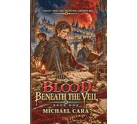 Blood Beneath the Veil