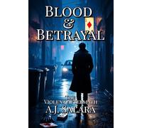 Blood & Betrayal: The Violent Aftermath