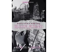 Blood Bound: Bound by A Web Of Wyrd Trilogy: 1