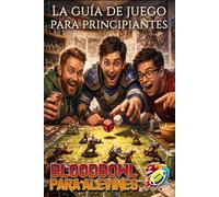 Blood Bowl para alevines: La guía de juego para principiantes