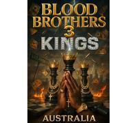 Blood Brothers: 3 Kings