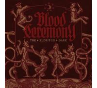 Blood Ceremony - The Eldritch Dark