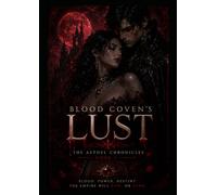 Blood Coven's Lust: The Aethel Chronicles