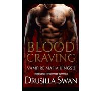 Blood Craving: Forbidden Fated Mates Romance