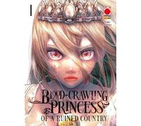 BLOOD CRAWLING PRINCESS OF A RUINED COUNTRY DI YUKI AZUMA n 1