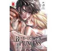 BLOOD CRAWLING PRINCESS OF A RUINED COUNTRY DI YUKI AZUMA n 5