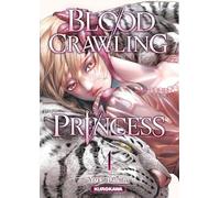 Blood-Crawling Princess - Tome 4
