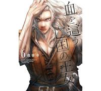 Blood-Crawling Princess - tome 6