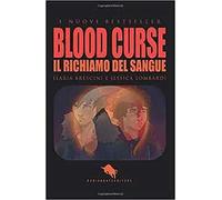 Blood curse. Il richiamo del sangue