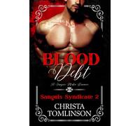 Blood Debt: A Vampire Mafia Romance