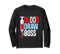 Blood Draw Boss - Funny Phlebotomist Maglia a Manica
