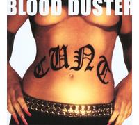 Blood Duster - Cunt