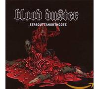 BLOOD DUSTER - Str8 Outta Northcote