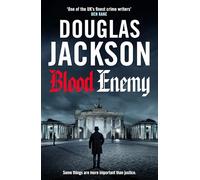 Blood Enemy: The shattering World War 2 historical crime thriller set during the Warsaw Uprising