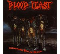 Blood feast - Chopping Block Blues (US Import)